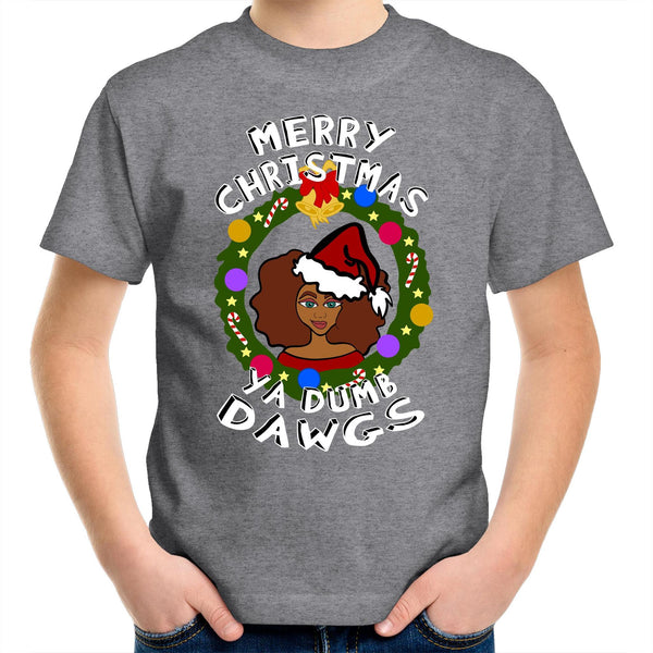 Merry Christmas Ya Dumb Dawgs- Aunty xx