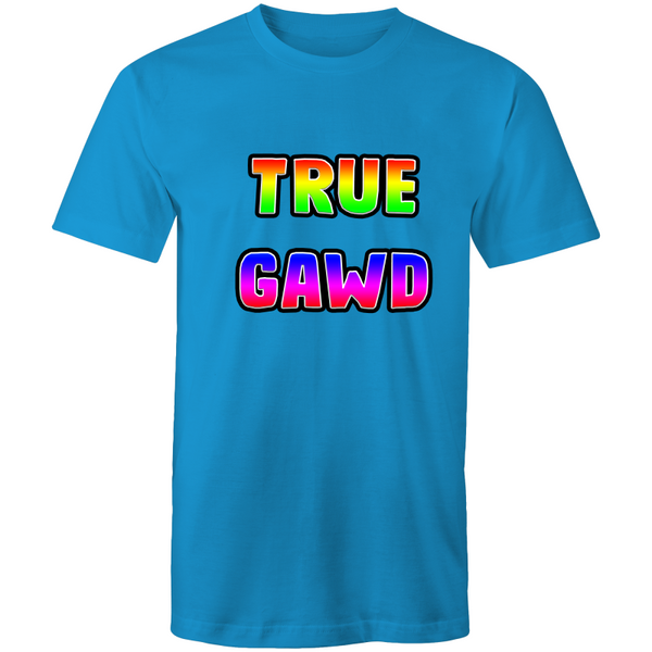 'True Gawd' T-Shirt