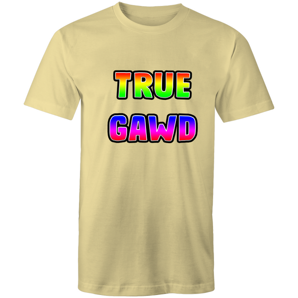 'True Gawd' T-Shirt