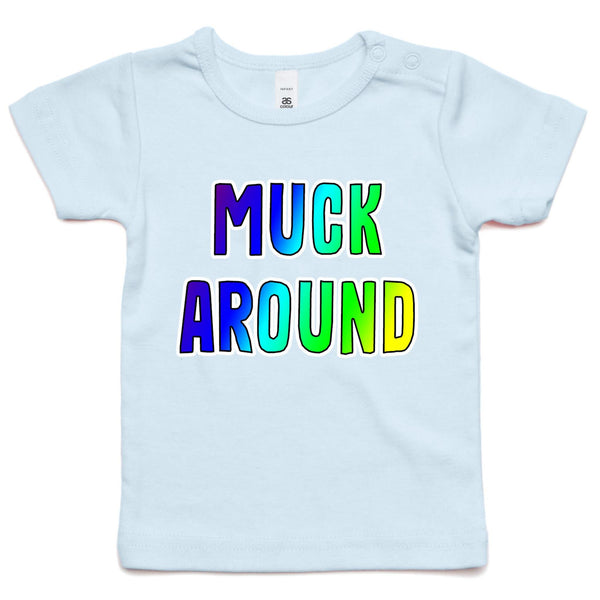 'Muck Around' Infant Tee