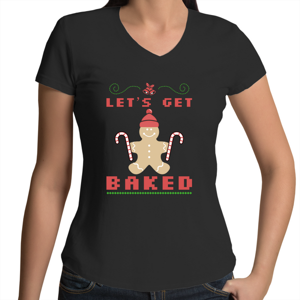 'Lets Get Baked' Womens V-Neck T-Shirt