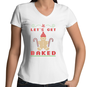 'Lets Get Baked' Womens V-Neck T-Shirt