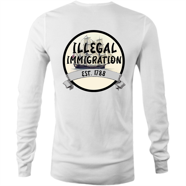 'Illegal Immigration Est. 1788' Long Sleeve T-Shirt