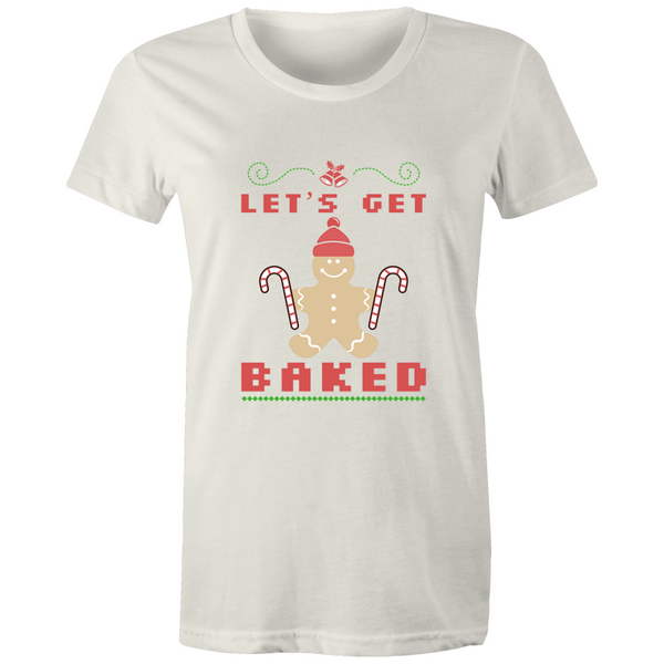 'Lets Get Baked' Women's Maple Tee